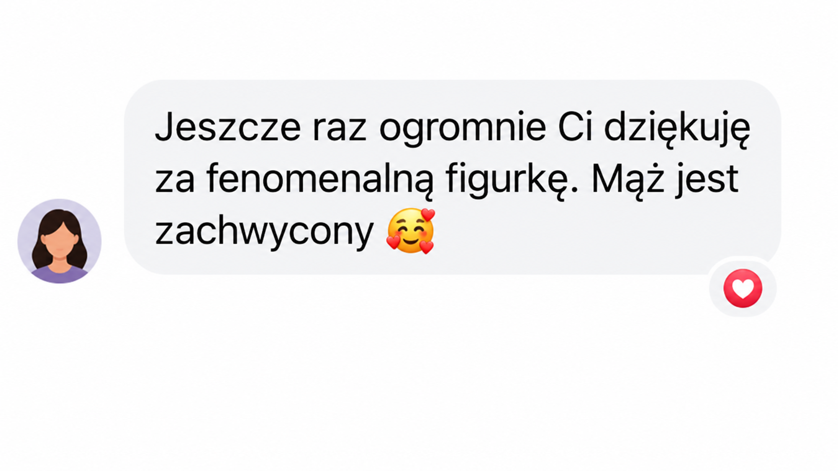 Wiadomość od klienta z podziękowaniem za figurkę